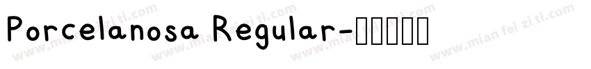 Porcelanosa Regular字体转换